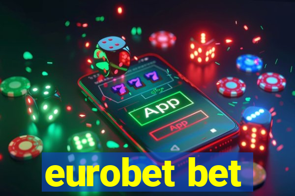 eurobet bet